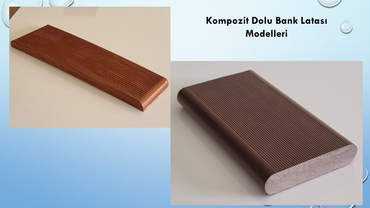 Kompozit DECK Dolu Bank Latası Modelleri | Türkiye Kompozit